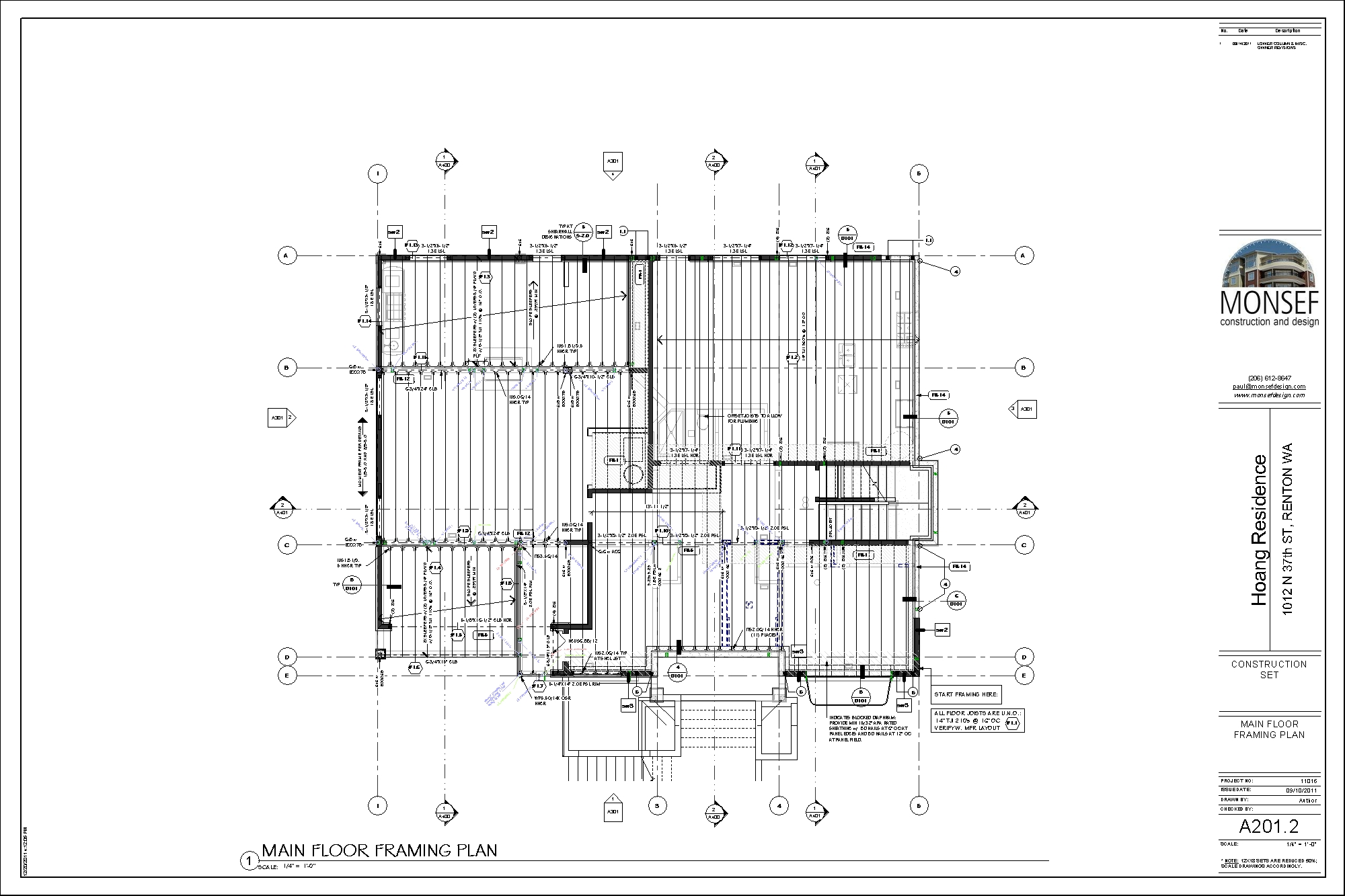 Monsef Donogh Design GroupHoang Residence Sheet A201 2 MAIN FLOOR FRAMING PLAN Monsef